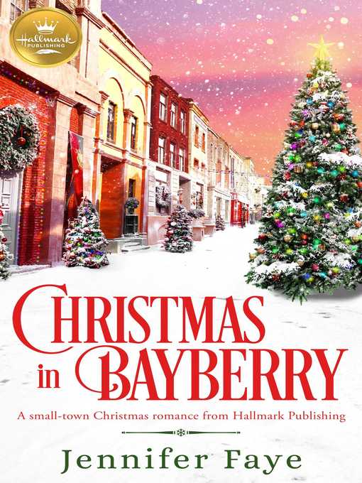 Title details for Christmas in Bayberry by Jennifer Faye - Wait list